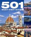 501 Must Visit Cities