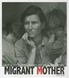 Migrant Mother: How a Photograph Changed the Fight for Integration
