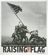 Raising the Flag: How a Photograph Changed the Fight for Integration