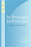 In Principle, in Practice: Museums as Learning Institutions