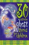 30 Australian Ghost Stories for Children