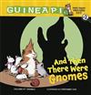 And Then There Were Gnomes