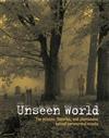 Unseen World: The Science, Theories, and Phenomena Behind Events Paranormal