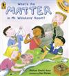 What's the Matter in Mr. Whiskers' Room?