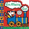 Go, Maisy, Go!