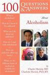 100 Questions and Answers About Alcoholism