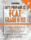 Let's Prepare for the Fcat Grade 8 Math Exam: Florida Comprehensive Assessment Test