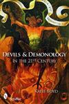 Devils and Demonology: In the 21st Century