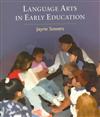 Language Arts in Early Education