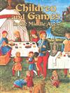 Children and Games in the Middle Ages