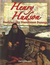 Henry Hudson: Seeking the Northwest Passage