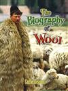 The Biography of Wool
