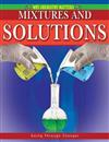 Mixtures and Solutions