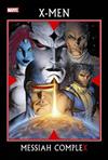 X-men: Messiah Complex