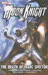 Moon Knight: v. 4: Death of Marc Spector