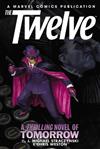 The Twelve: v. 2: Premiere