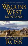 Wagons West: Montana!