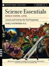 Science Essentials: Lessons and Activities for Test Preparation: Middle School Level