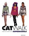 Catwalk: The Complete Book
