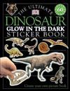 Ultimate Sticker Book: Glow in the Dark: Dinosaur