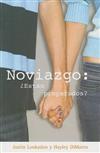 Noviazgo: Estan Preparados?