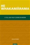 A Full Self-help Course in Maori: He Whakamarama