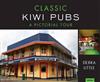 Classic Kiwi Pubs: A Pictorial Tour