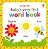 Baby's Very First Word Book