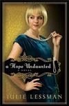 A Hope Undaunted: A Novel
