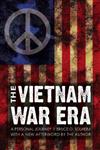 The Vietnam War Era: A Personal Journey