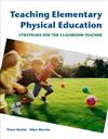 Teaching Elementary Physical Education: Strategies for the Classroom Teacher