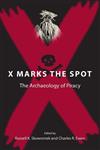 X Marks the Spot: The Archaeology of Piracy