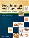 Food Selection and Preparation: A Laboratory Manual
