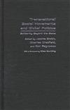 Transnational Social Movements and Global Politics: Solidarity Beyond the State