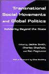 Transnational Social Movements and Global Politics: Solidarity Beyond the State
