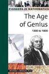 The Age of Genius: 1300 to 1800