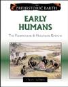 Early Humans: The Pleistocene and Holocene Epochs