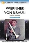 Wernher Von Braun: Rocket Visionary