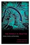 The Mangle in Practice: Science, Society, and Becoming