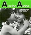 A. is for Aloha