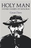 Holy Man: Father Damien of Molokai