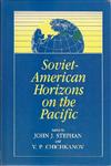 Soviet-American Horizons on the Pacific