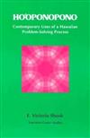 Ho'oponopono: Contemporary Uses of a Hawaiian Problem-solving Process