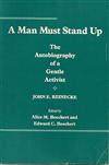 A Man Must Stand up: The Autobiography of a Gentle Activist
