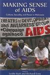 Making Sense of AIDS: Culture, Sexuality, and Power in Melanesia