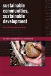 Sustainable Communities, Sustainable Development: Other Paths for Papua New Guinea