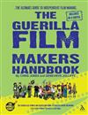 Guerilla Film Maker's Handbook: Hollywood Edition