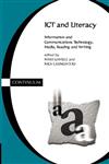 ICT and Literacy: Information and Communication Technology, Media, Reading and Writing