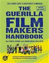The Guerilla Film Makers Handbook