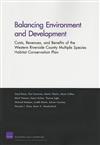 Balancing Environment and Development: Costs, Revenues, and Benefits of the Western Riverside County Multiple Species Habitat Conservation Plan